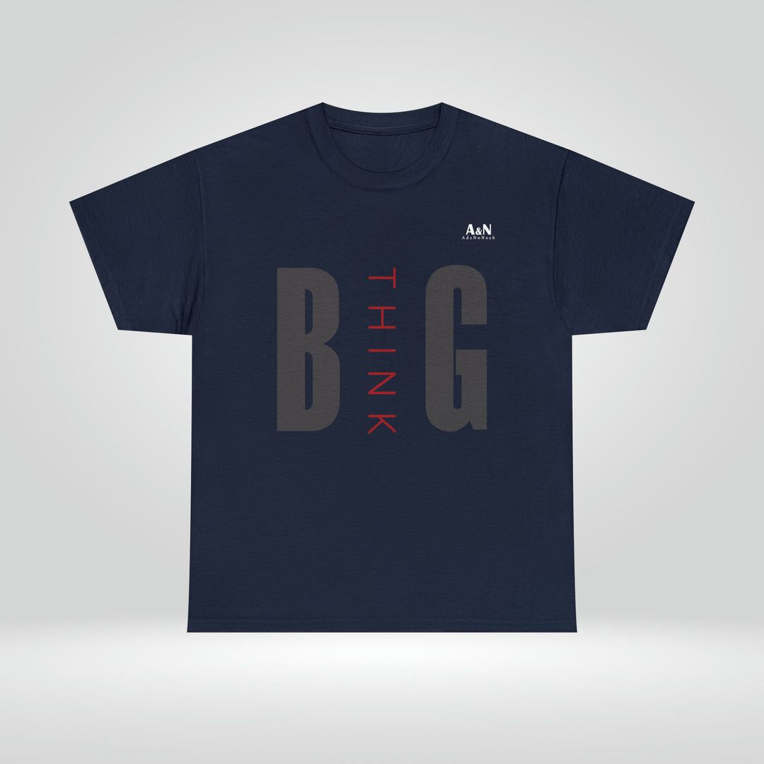 Unisex Think Big Heavy Cotton Tee