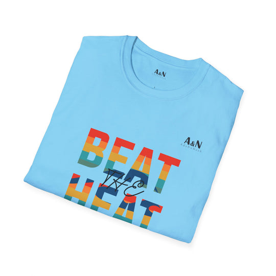 Unisex Soft Beat The Heat T-Shirt