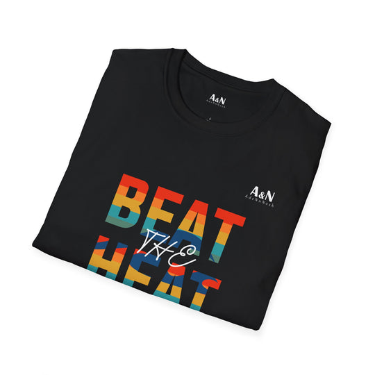 Unisex Soft Beat The Heat T-Shirt