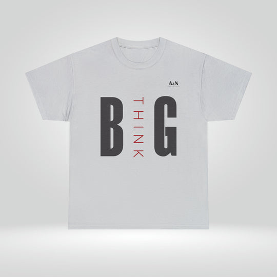 Unisex Think Big Heavy Cotton Tee