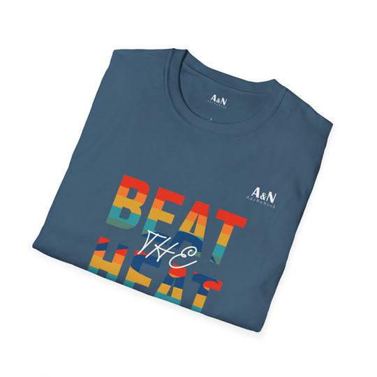 Unisex Soft Beat The Heat T-Shirt