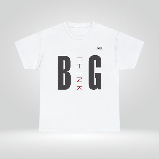 Unisex Think Big Heavy Cotton Tee