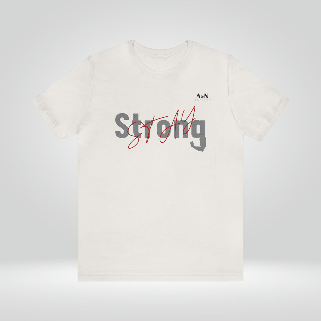 Unisex Stay Strong Jersey Short Sleeve Tee