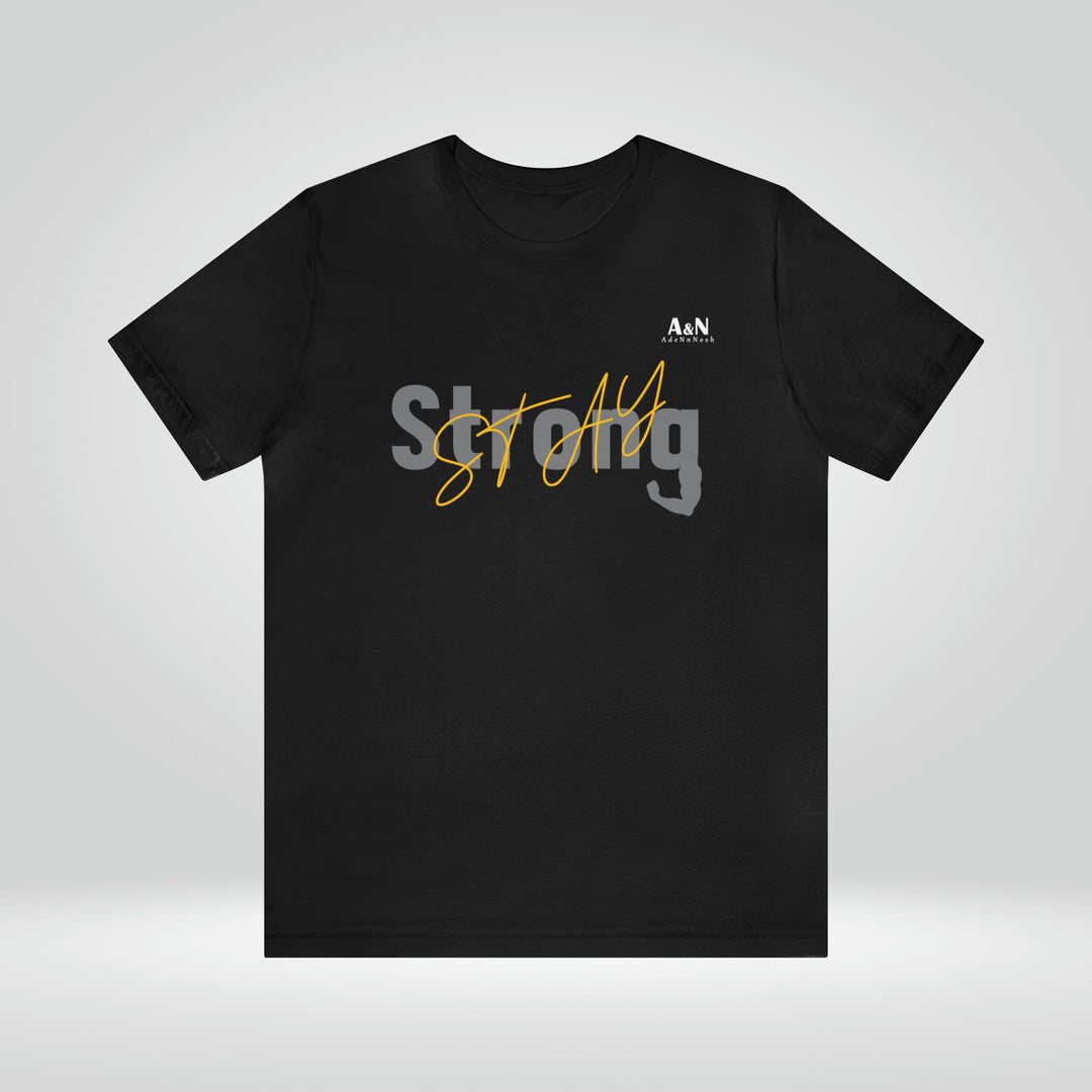 Unisex Stay Strong Jersey Short Sleeve Tee