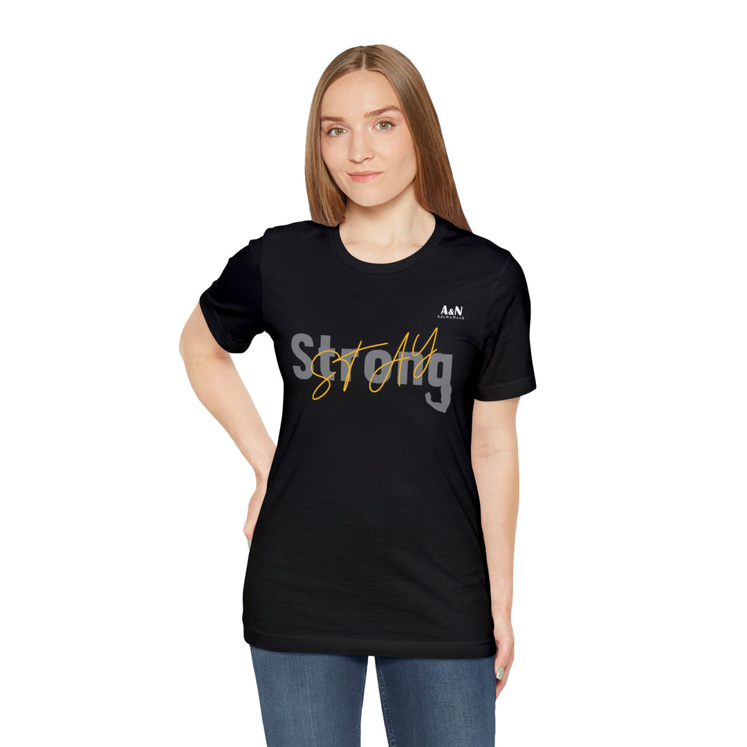 Unisex Stay Strong Jersey Short Sleeve Tee